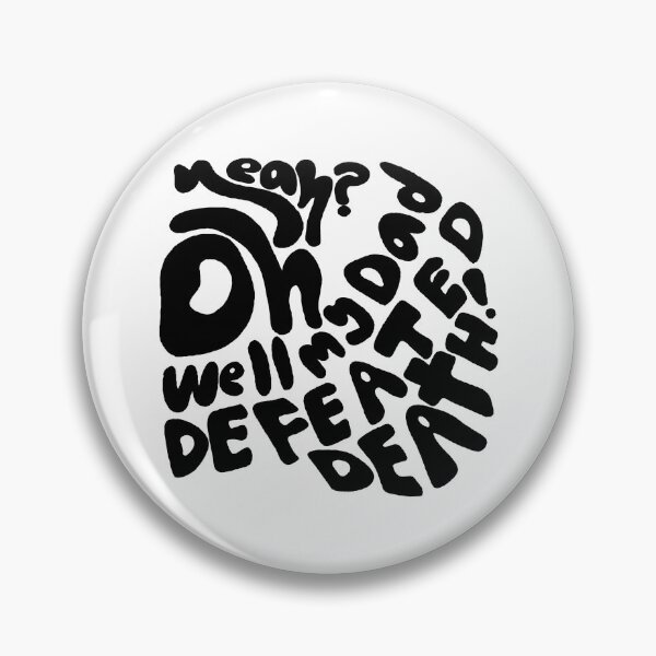 Item preview, Oh Yeah? Well my Dad Defeated Death! designed and sold by findsfromemily.