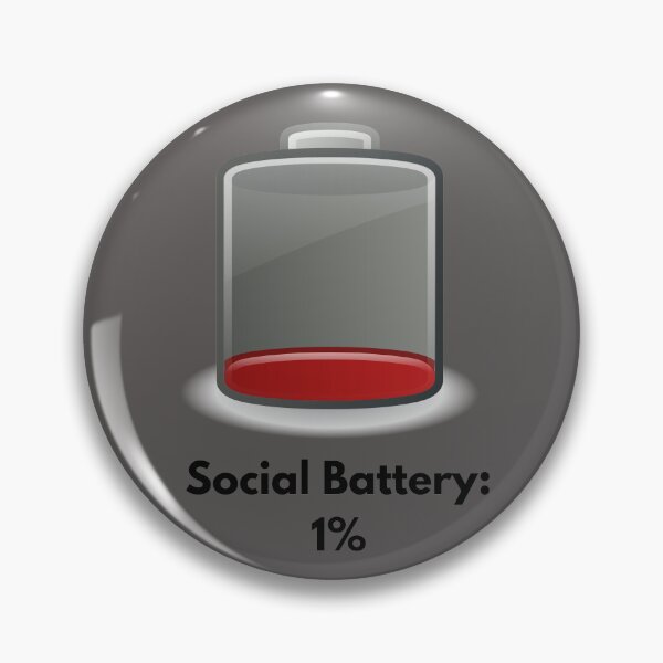 Item preview, Social Battery 1% - Introvert designed and sold by CrisCreativeLab.