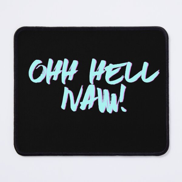 Item preview, OHH HELL NAW! designed and sold by mensijazavcevic.