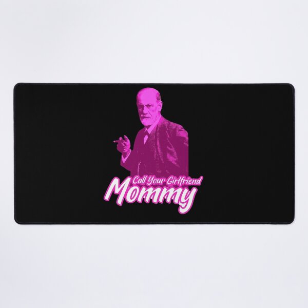 Item preview, Sigmund Freud Funny call your girlfriend mommy designed and sold by GinaGrave.