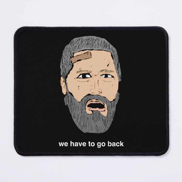 Item preview, We Have To Go Back - Jack Shephard - Lost designed and sold by teeashirtsb.