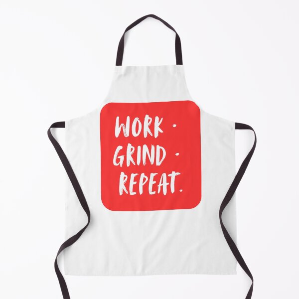 Item preview, WORK GRIND REPEAT — Motivational Work Ethic Typography designed and sold by Brensa.