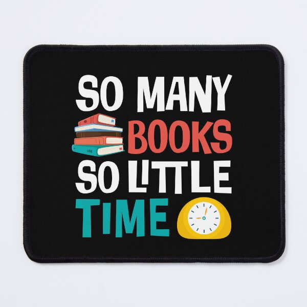 Item preview, So Many Books So Little Time Reading Typography designed and sold by teeperfect.