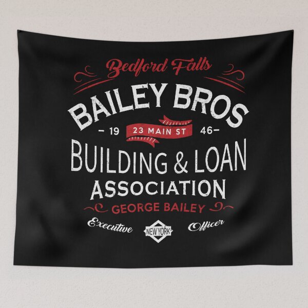 Item preview, Bailey Bros. Building & Loan Association designed and sold by NoThoughtsCat.