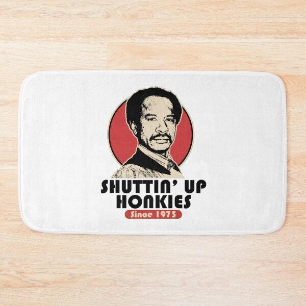 Item preview, SHUT UP HONKY SINCE 1975 designed and sold by MarkerHarles.