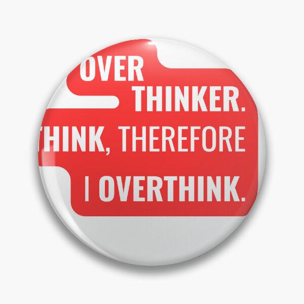 Item preview, OVERTHINKER — Funny Overthinking Personality Typography designed and sold by Brensa.