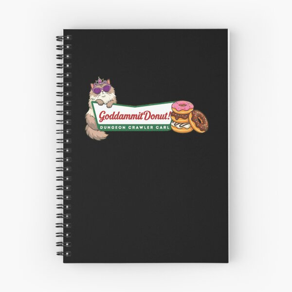 Item preview, Princess Donut Goddammit Donut , Dungeon Crawler Carl, Fantasy Book Reader Geeky Cat Lover, Donut Holes This Is An Outrage designed and sold by Joelliaopez.