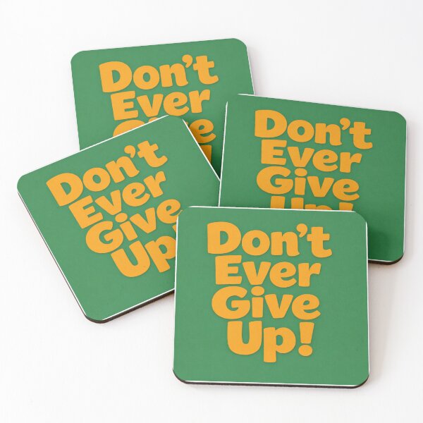 Item preview, Don’t Ever Give Up ! designed and sold by Resilient Roots Customs Oakland.