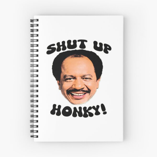 Item preview, Shut Up Honky! designed and sold by MarkerHarles.