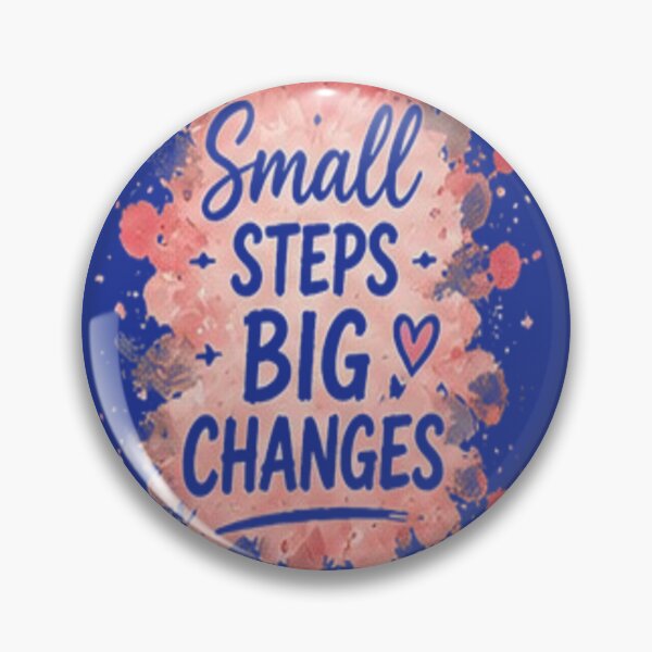 Item preview, Small Steps Big Changes Floral Quote designed and sold by FABIOLA1970.