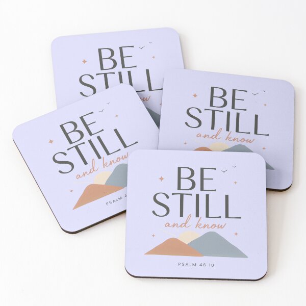 Item preview, Be Still and Know – Psalm 46:10 designed and sold by Sezee.