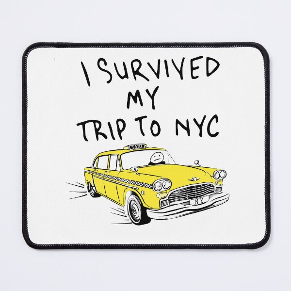 Item preview, I Survived My Trip To NYC designed and sold by delllsdesigns.