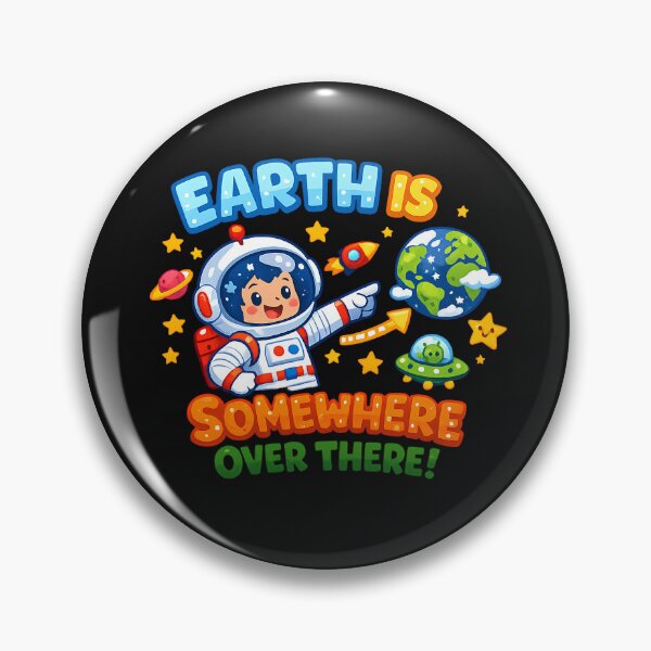 Item preview, Earth is Somewhere Overe There Kids Cosmic Address  designed and sold by Genius Geek.