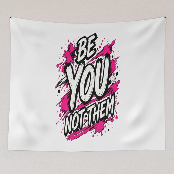 Item preview, Be You, Not Them Motivation designed and sold by FABIOLA1970.