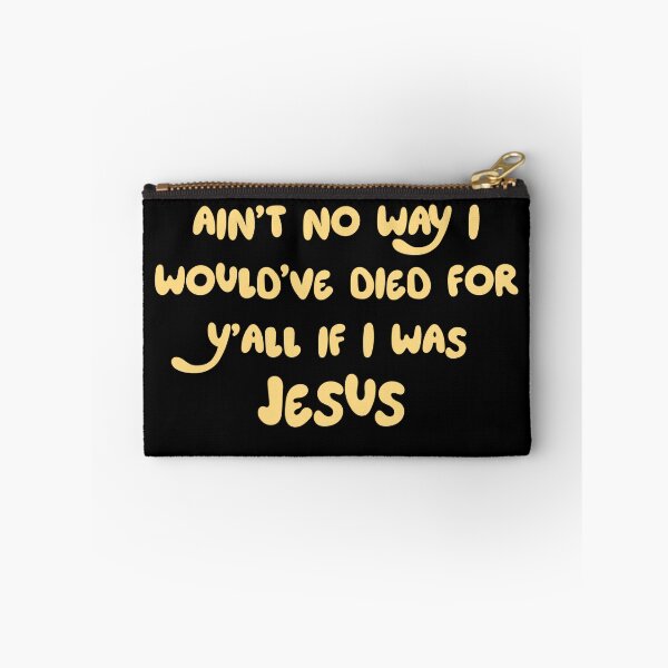 Item preview, Ain't no way I would've died for y'all  designed and sold by Roysdisturbia.