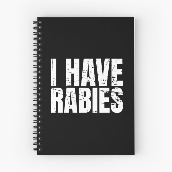 Item preview, I Have Rabies Funny Unhinged designed and sold by Dondonmart.