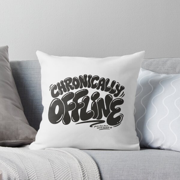 Item preview, Chronically Offline Tee, For The Terminally Unavailable designed and sold by PhylonBoxx.