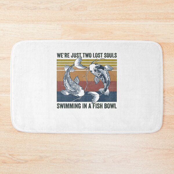 Item preview, We're Pink Just Two Lost Souls Swimming In A Fish Bowl Floyd designed and sold by MelaniesRuble.