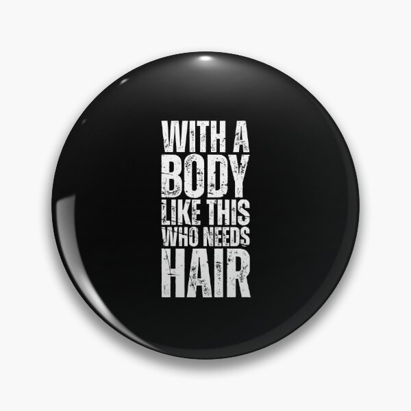 Item preview, With A Body Like This Who Needs Hair Funny Fathers Day Bald Dad designed and sold by Dondonmart.