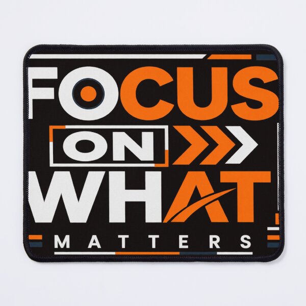 Item preview, Focus on What Matters – Motivational Inspirational Typography Design designed and sold by VasiArtLab.