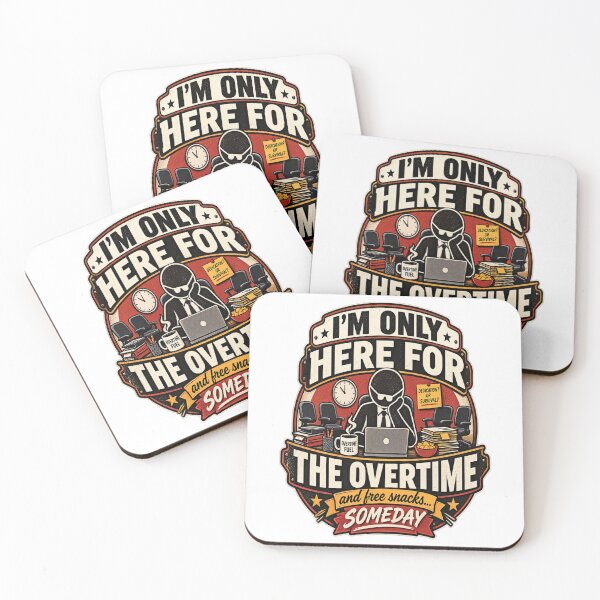 Item preview, Only Here for the Overtime designed and sold by FABIOLA1970.