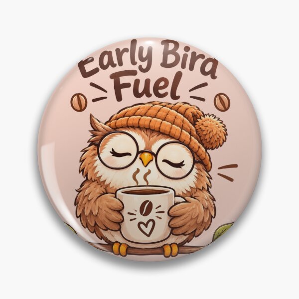 Item preview, Early Bird Fuel Coffee Owl Cute Coffee Lover Morning Bird Kawaii Caffeine Lover Gift designed and sold by Sanika arts .