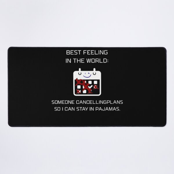 Item preview, Best Feeling Someone Cancelling Plans Funny Introvert Shirt designed and sold by Mircea786.