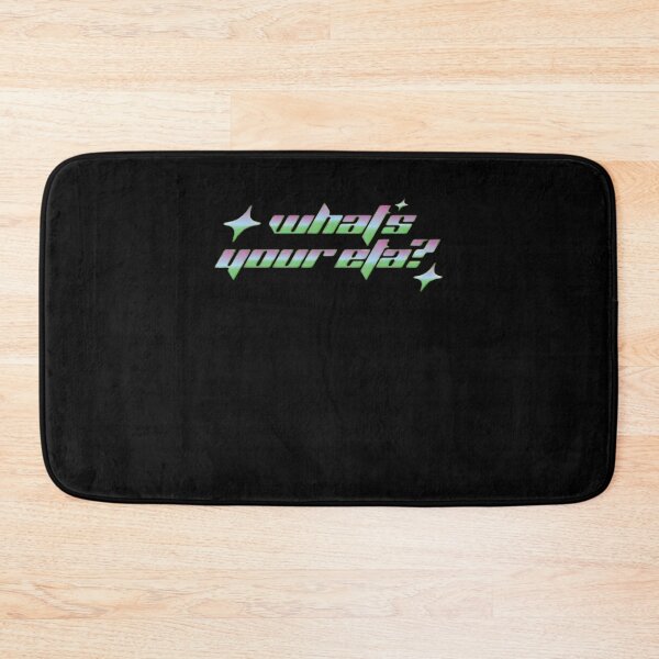 Item preview, What's Your ETA? designed and sold by MelaniesRuble.