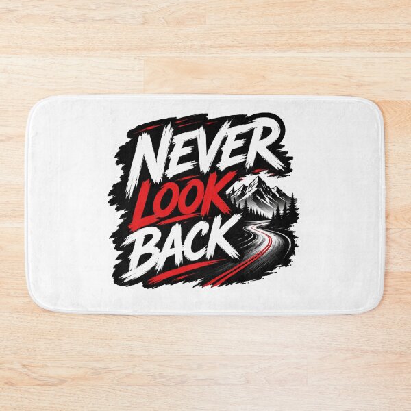 Item preview, Never Look Back designed and sold by MR4me.