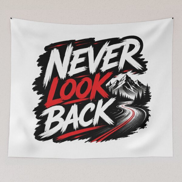 Item preview, Never Look Back designed and sold by MR4me.