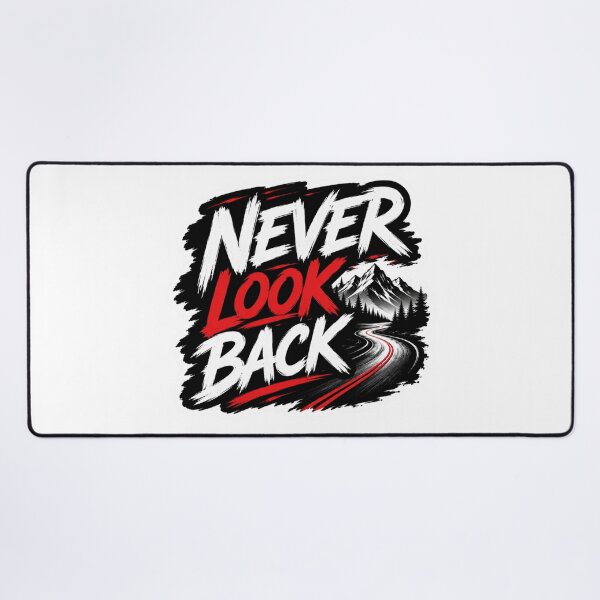 Item preview, Never Look Back designed and sold by MR4me.