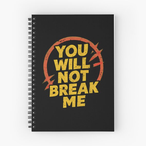 Item preview, You Will Not Break Me - Dungeon Crawler Carl designed and sold by RashasWashing.