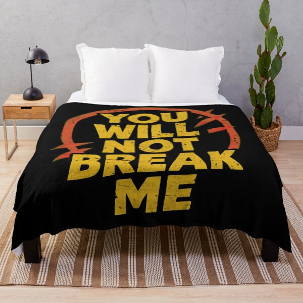 Item preview, You Will Not Break Me - Dungeon Crawler Carl designed and sold by RashasWashing.