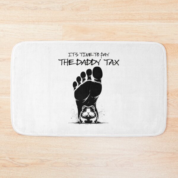 Item preview, Time To Pay The Daddy Tax - Dungeon Crawler Carl designed and sold by ChrisanoWebb.