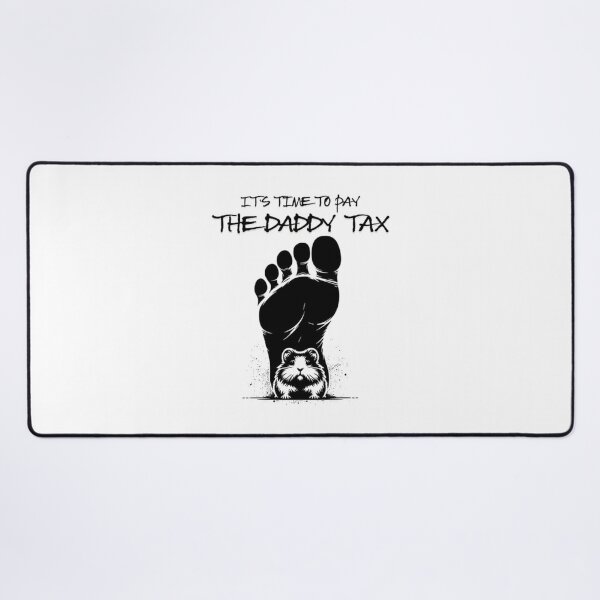 Item preview, Time To Pay The Daddy Tax - Dungeon Crawler Carl designed and sold by ChrisanoWebb.
