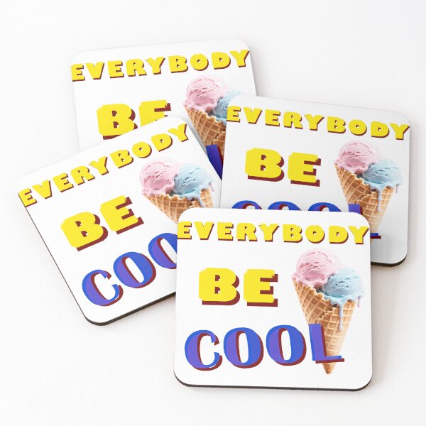 Item preview, Everybody Be Cool Funny Ice Cream Glitch Pun designed and sold by Edwere.