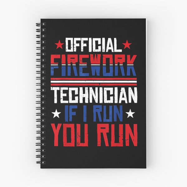 Item preview, Official Firework Technician If I Run You Run Pyrotechnician Fourth Of July designed and sold by CharlieConon.