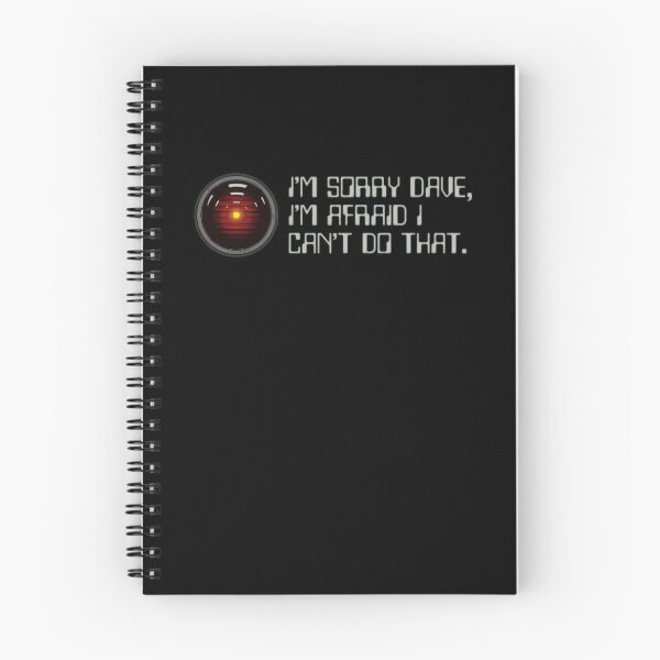 Item preview, I'm Sorry Dave, I'm Afraid I Can't Do That - Hal 9000 designed and sold by ChrisMccarro.