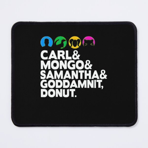 Item preview, Carl Mongo Samantha And Goddamnit Donut Helvetica designed and sold by GeorgeZiemans.