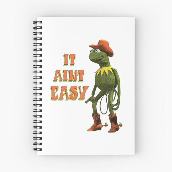 Item preview, IT AINT EASY - Coybow Kermit designed and sold by ChrisMccarro.