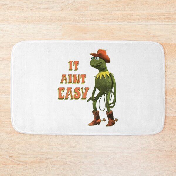 Item preview, IT AINT EASY - Coybow Kermit designed and sold by ChrisMccarro.