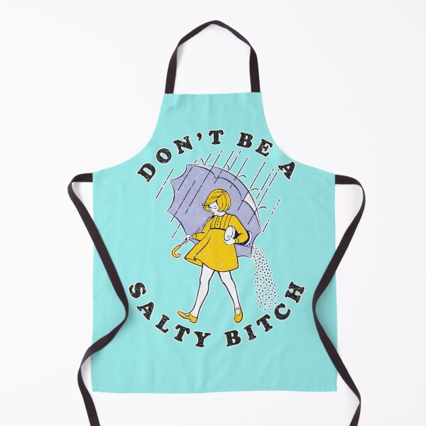 Item preview, Don't be a salty bitch designed and sold by Ribeiro-Art.