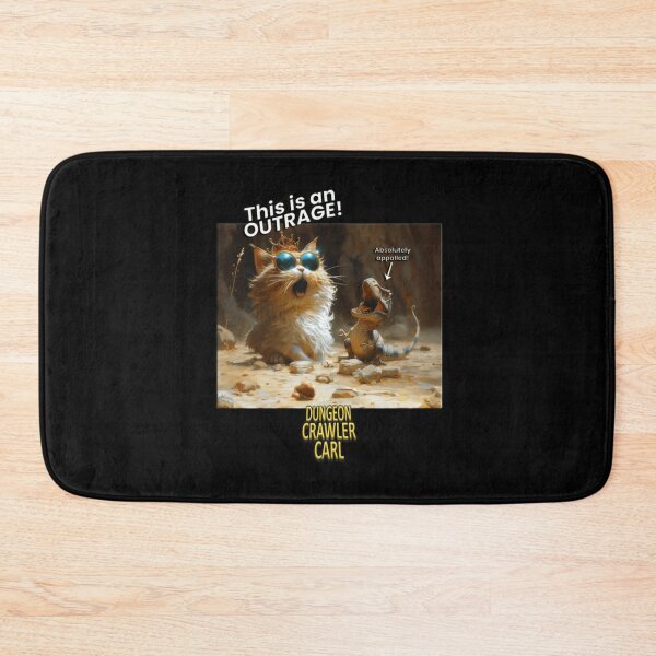 Item preview, Dungeon Crawler Carl - This Is An OUTRAGE! designed and sold by FairesJones.