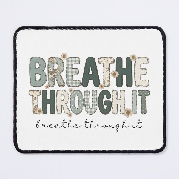 Item preview, Breathe Through It – Inspirational Mental Health Floral Typography designed and sold by StickerNestYou.