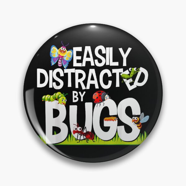 Item preview, Easily Distracted By Bugs Insect Lover Nature Observer Entomologist Gift designed and sold by CharlieConon.