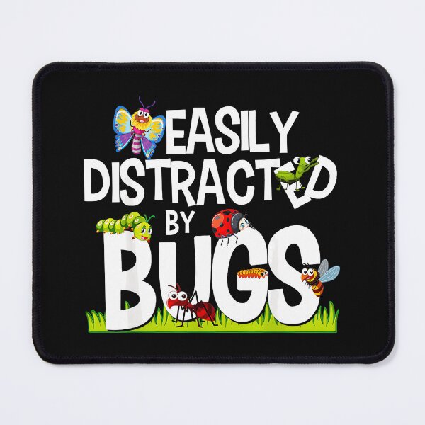 Item preview, Easily Distracted By Bugs Insect Lover Nature Observer Entomologist Gift designed and sold by CharlieConon.