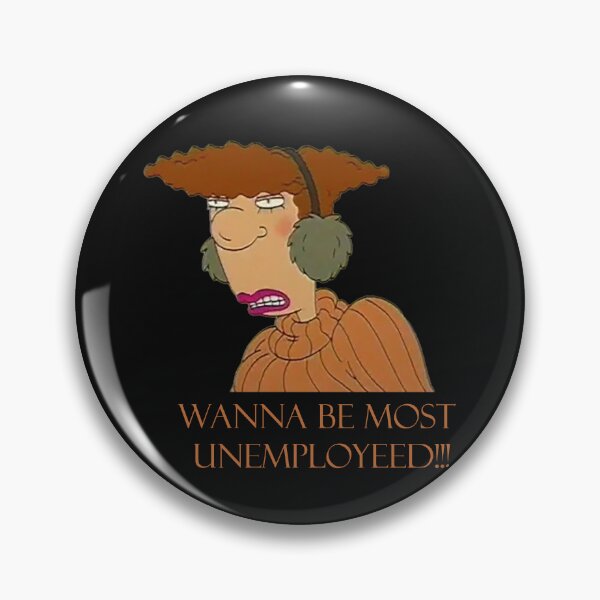 Item preview, Wanna Be Most Unemployeed!!! designed and sold by QueenAlicorn.