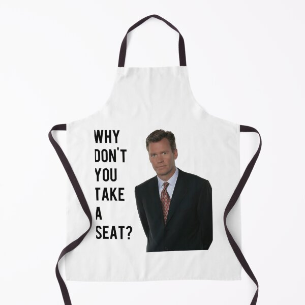 Item preview, Chris Hansen Why Don't You Take A Seat Classic designed and sold by GeorgeZiemans.