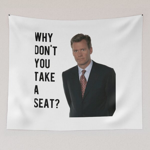Item preview, Chris Hansen Why Don't You Take A Seat Classic designed and sold by GeorgeZiemans.