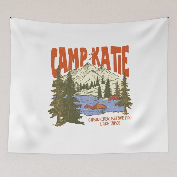 Item preview, Camp Katie - Cabin Crew Before I do Lake Tahoe designed and sold by roartusa.